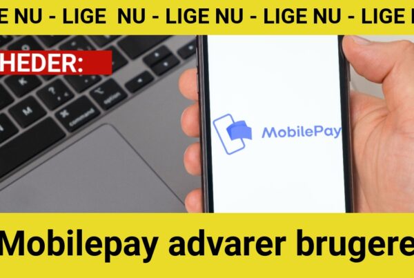 Mobilepay advarer brugere