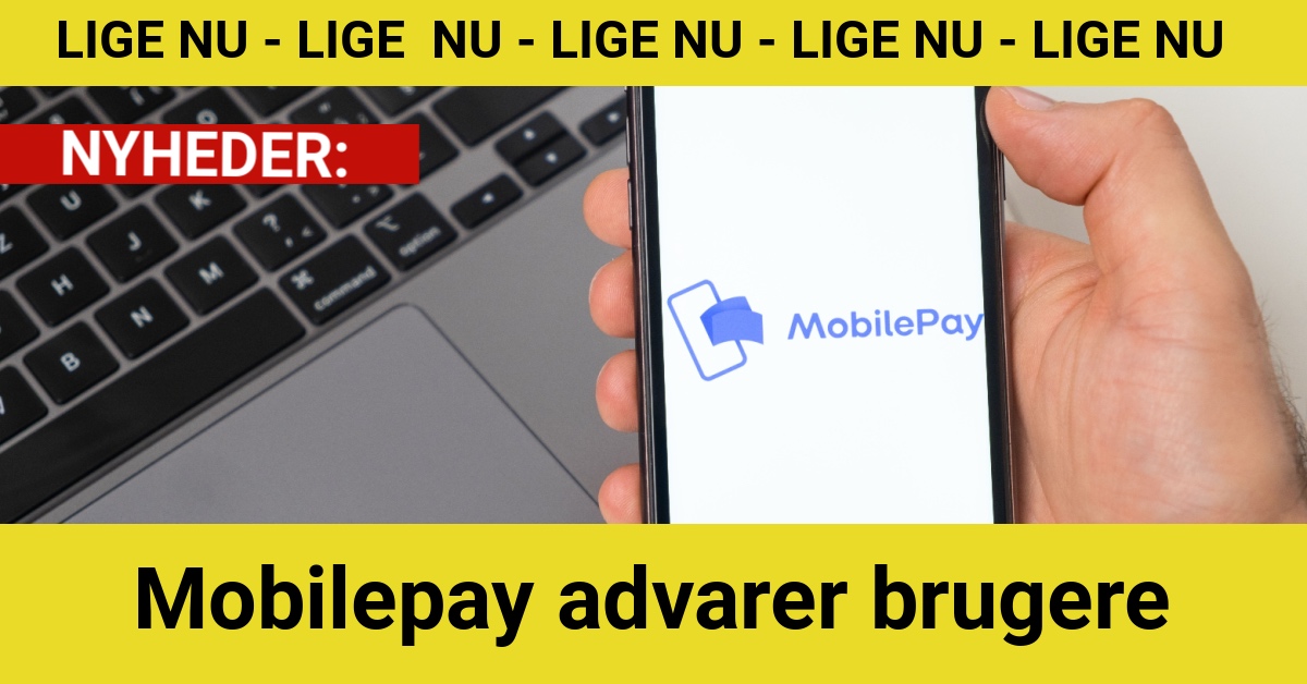 Mobilepay advarer brugere