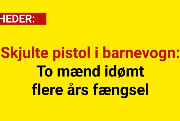 Skjulte pistol i barnevogn – To mænd idømt flere års fængsel