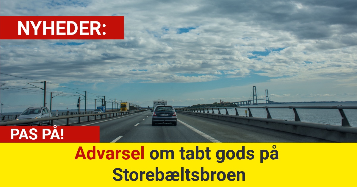 Advarsel om tabt gods på Storebæltsbroen