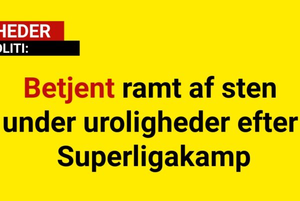 Betjent ramt af sten under uroligheder efter Superligakamp