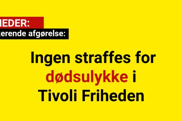 Chokerende afgørelse: Ingen straffes for dødsulykke i Tivoli Friheden