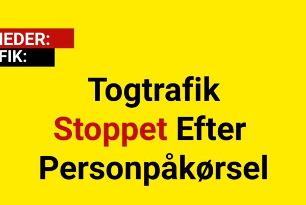 Togtrafik Stoppet Efter Personpåkørsel