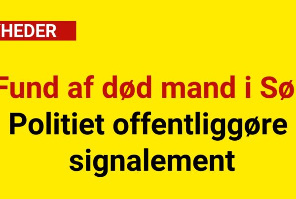 Fund af død mand i Sø: Politiet offentliggøre signalement 