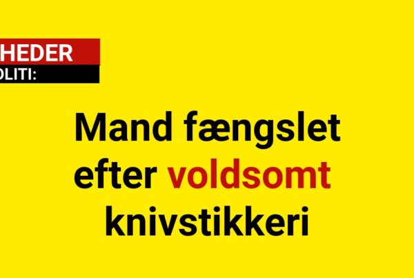 Mand fængslet efter voldsomt knivstikkeri