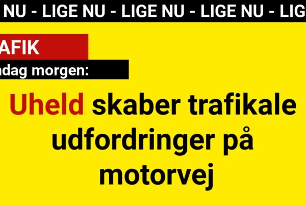 Uheld skaber trafikale udfordringer på motorvej