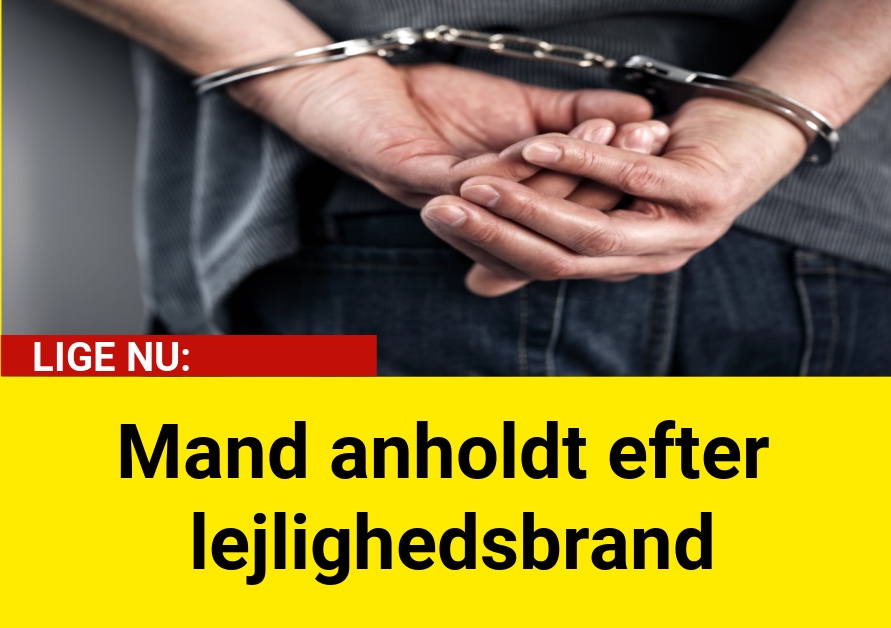 Mand anholdt efter lejlighedsbrandMand anholdt efter lejlighedsbrand