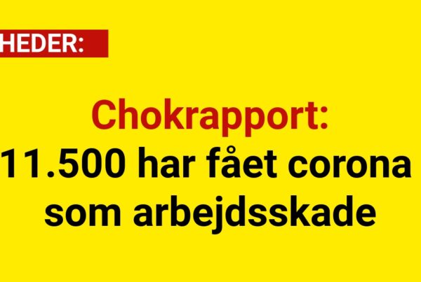 Chokrapport: 11.500 har fået corona som arbejdsskade