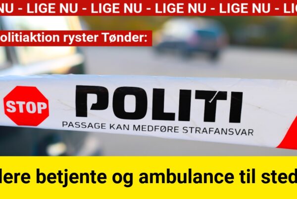 Stor politiaktion ryster Tønder: Flere betjente og ambulance til stede