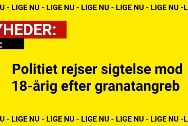 Politiet rejser sigtelse mod 18-årig efter granatangreb