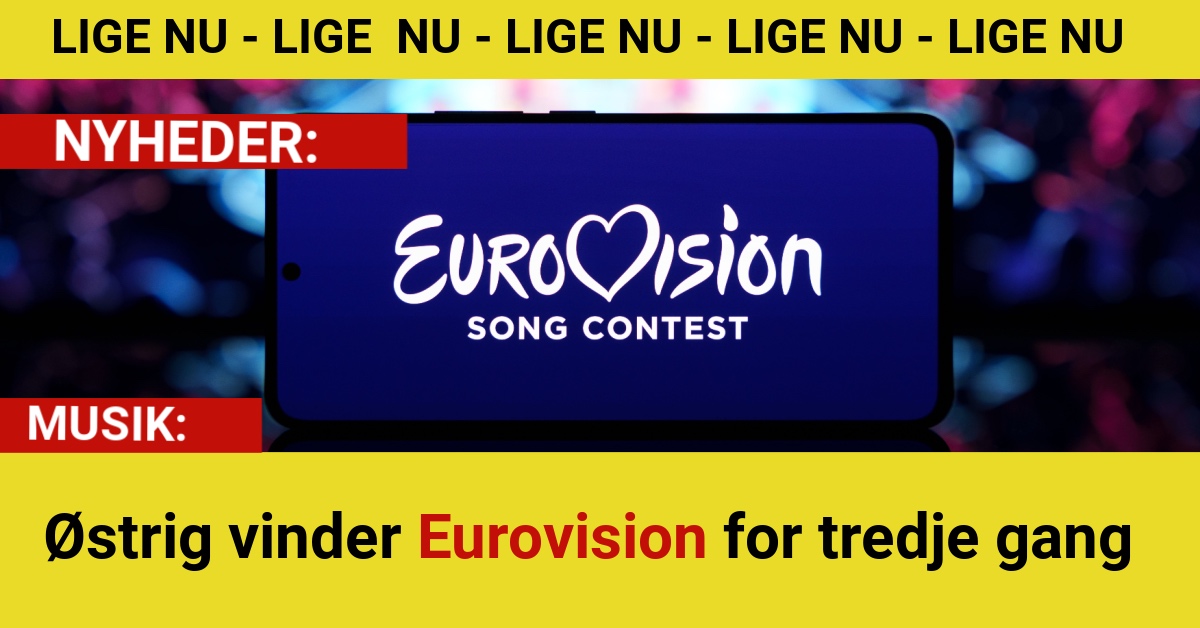 Østrig vinder Eurovision for tredje gang