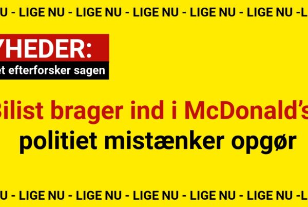 Bilist brager ind i McDonald’s - politiet mistænker opgør