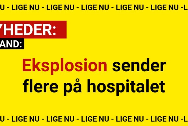 Uro i natten: Eksplosion sender flere på hospitalet