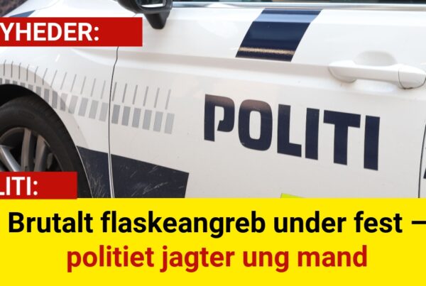 Brutalt flaskeangreb under fest – politiet jagter ung mand