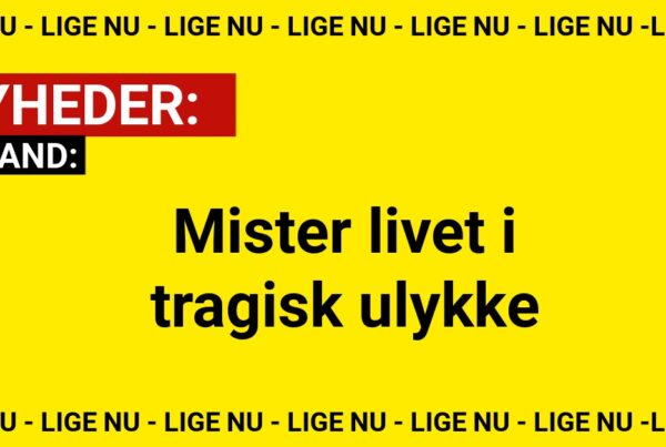 Mister livet i tragisk ulykke