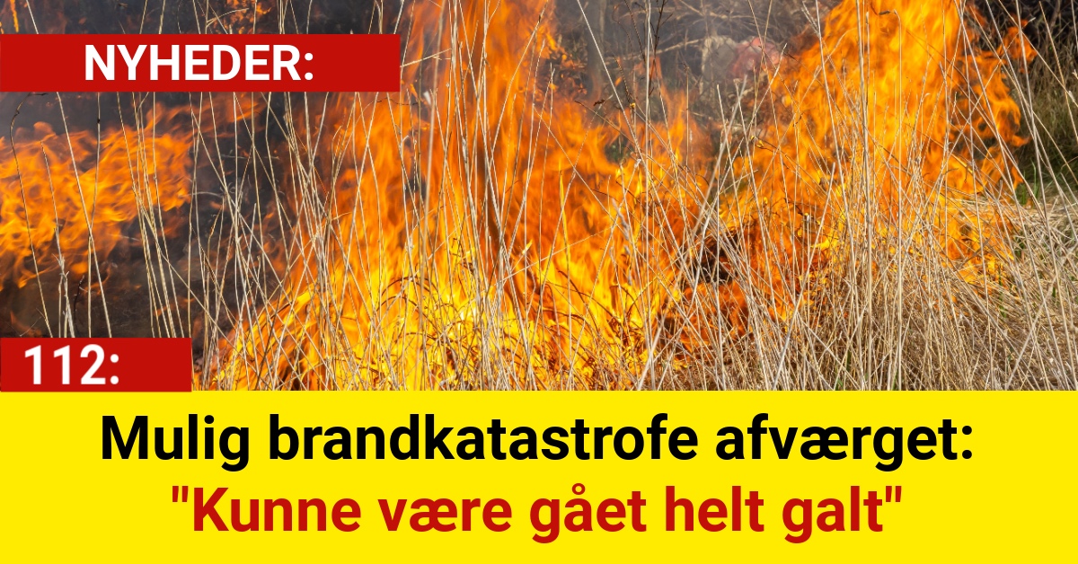 Mulig brandkatastrofe afværget: "Kunne være gået helt galt"
