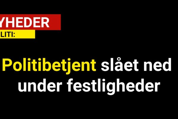 Politibetjent slået ned under festligheder