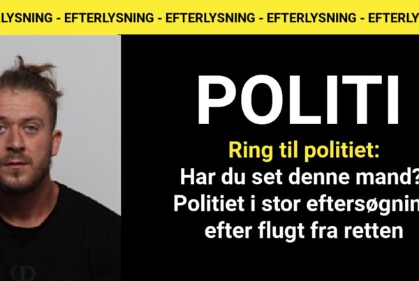 Har du set denne mand? Politiet i stor eftersøgning efter flugt fra retten