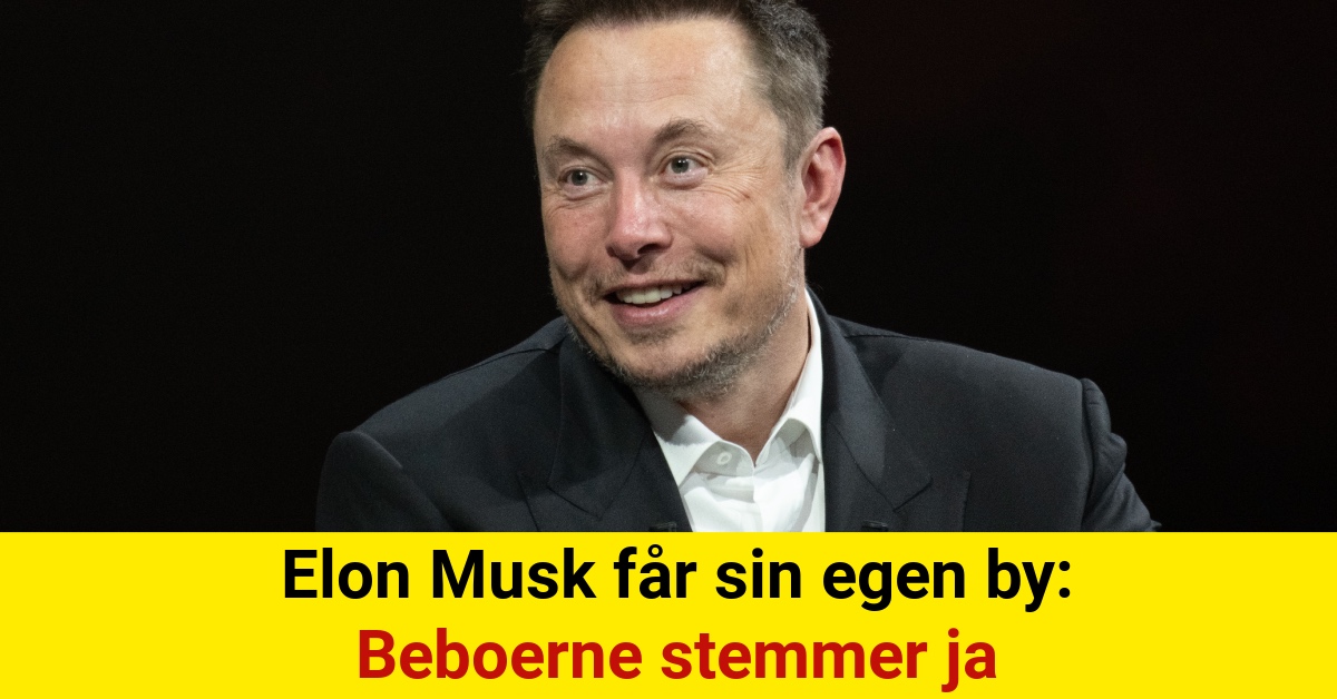 Elon Musk får sin egen by: Beboerne stemmer ja