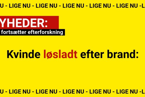 Kvinde løsladt efter brand – politiet fortsætter efterforskning