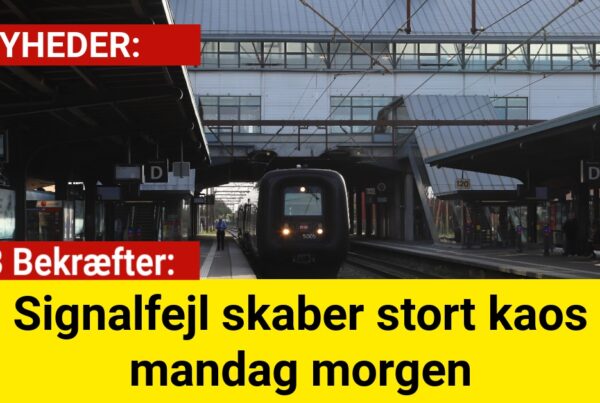 DSB Bekræfter: Signalfejl skaber stort kaos mandag morgen