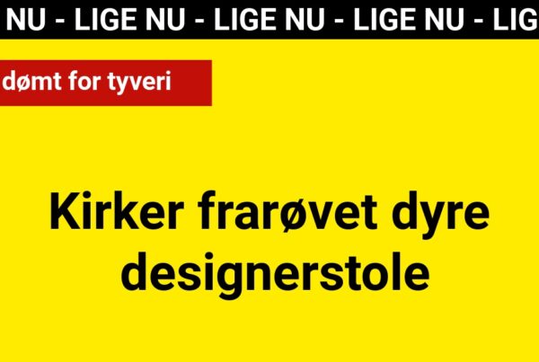 Kirker frarøvet dyre designerstole – dom faldet