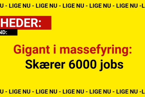 Gigant i massefyring: Skærer 6000 jobs