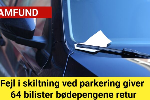 Fejl i skiltning ved parkering