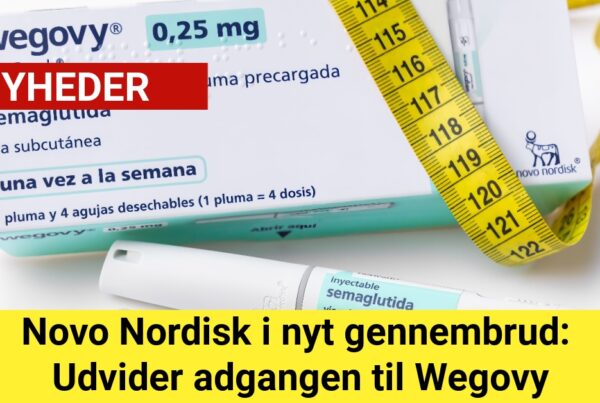 Novo Nordisk i nyt gennembrud: Udvider adgangen til Wegovy