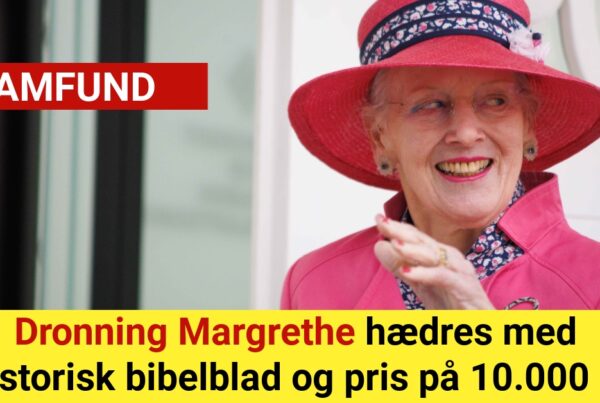 Dronning Margrethe hædres med historisk bibelblad og pris på 10.000 kr