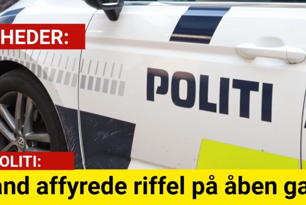 Mand affyrede riffel på åben gade