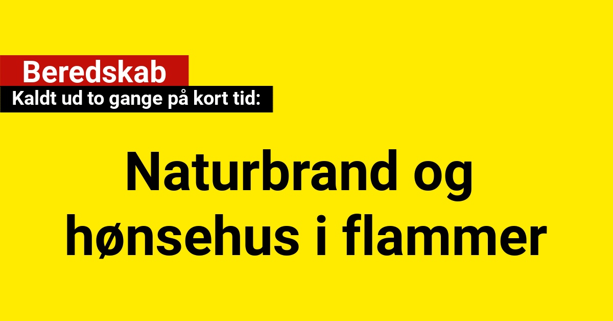 Beredskab kaldt ud to gange på kort tid: