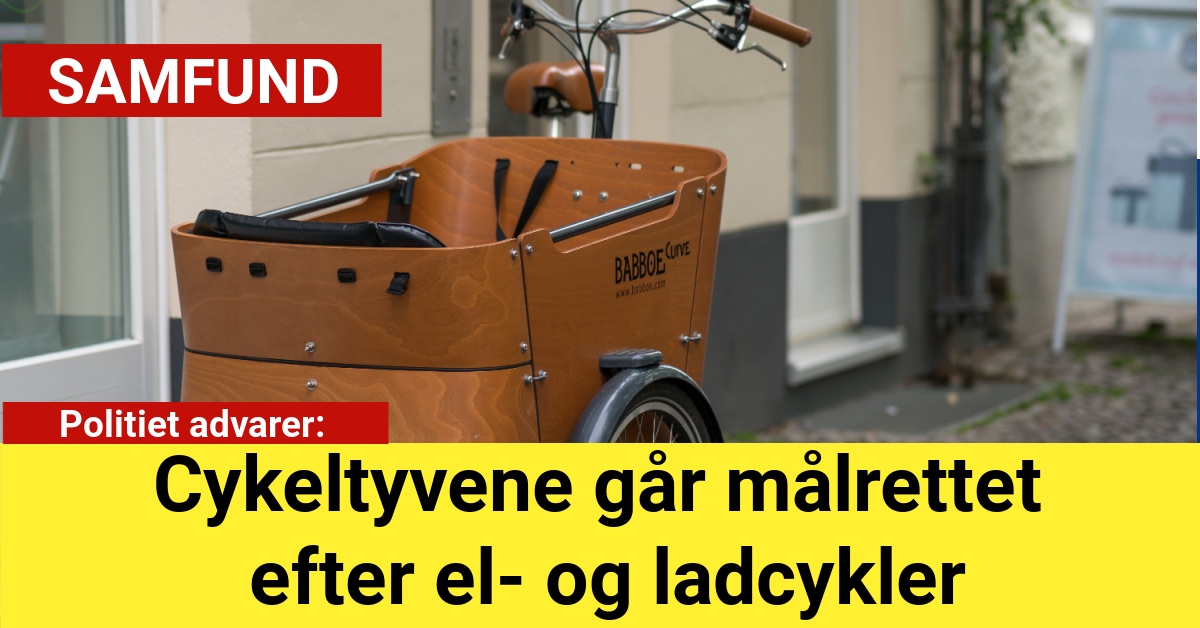 Cykeltyvene går målrettet efter el- og ladcykler