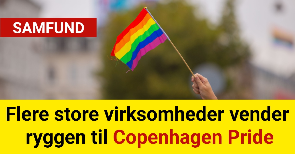 Flere store virksomheder vender ryggen til Copenhagen Pride