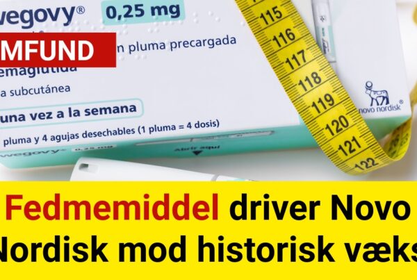 Fedmemiddel driver Novo Nordisk mod historisk vækst