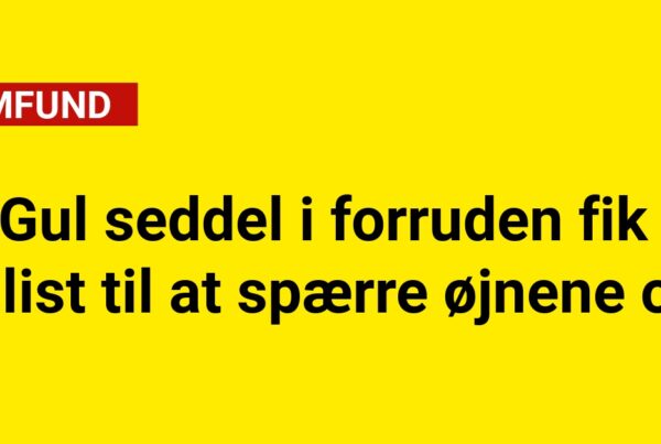 Gul seddel i forruden fik bilist til at spærre øjnene op