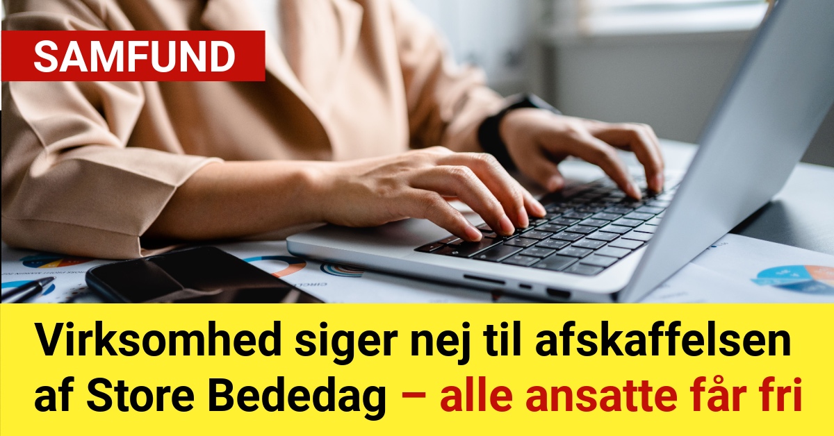 Virksomhed siger nej til afskaffelsen af Store Bededag – alle ansatte får fri