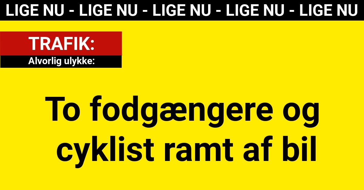 Alvorlig ulykke: To fodgængere og cyklist ramt af bil