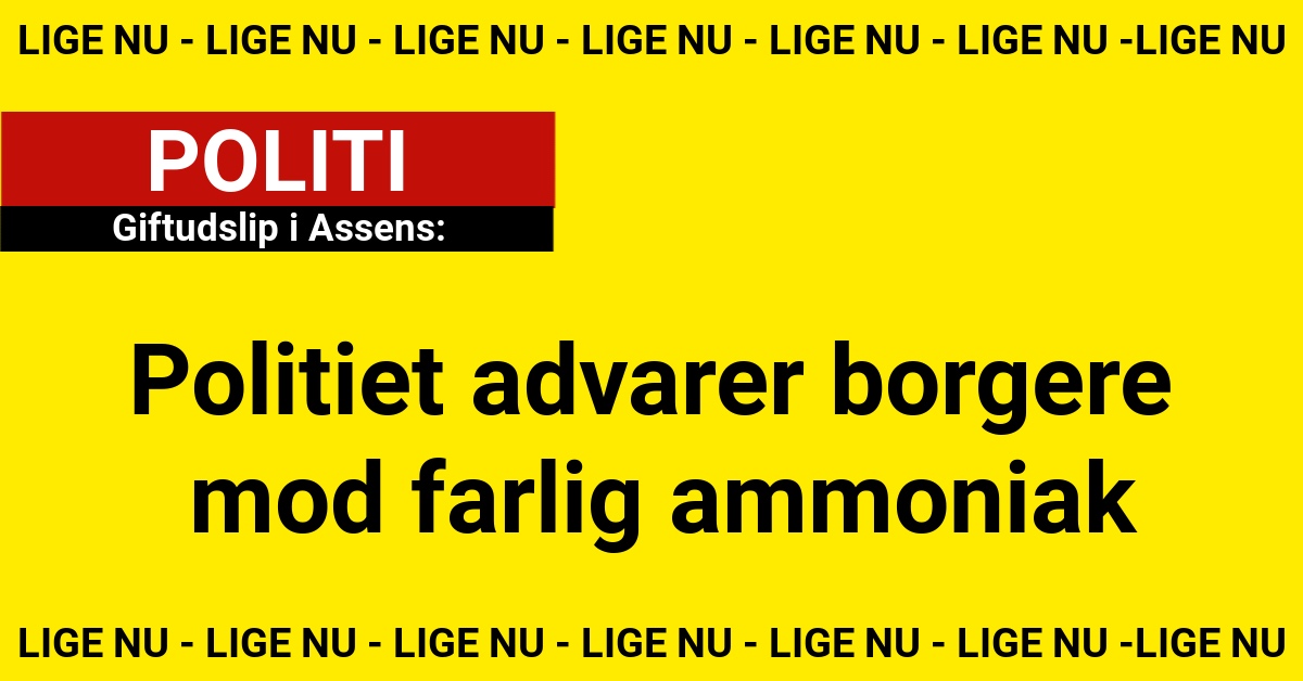 Giftudslip i Assens: