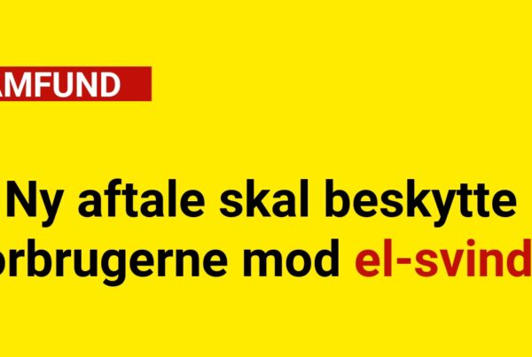 Ny aftale skal beskytte forbrugerne mod el-svindel