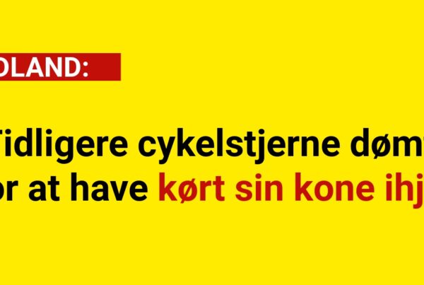 Tidligere cykelstjerne dømt for at have kørt sin kone ihjel