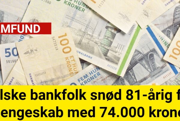Falske bankfolk snød 81-årig for pengeskab med 74.000 kroner