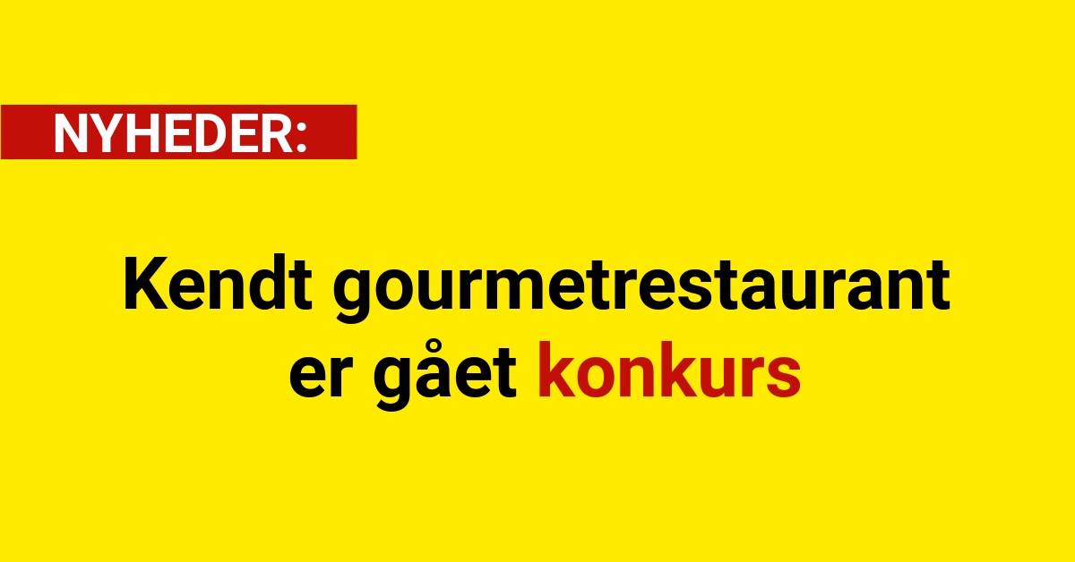 Kendt gourmetrestaurant er gået konkurs