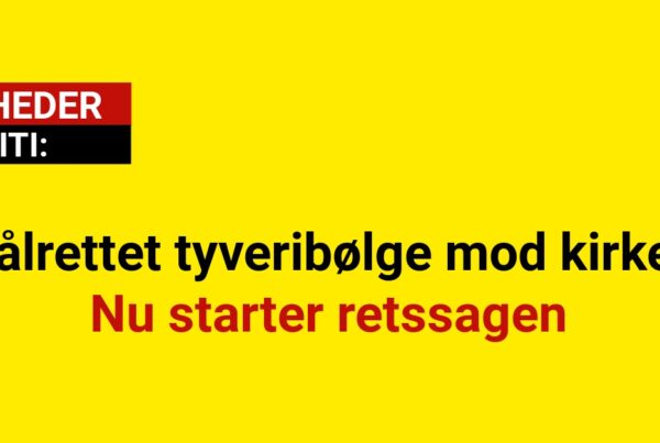 Målrettet tyveribølge mod kirker: Nu starter retssagen