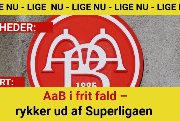 BREAKING: AaB i frit fald – rykker ud af Superligaen