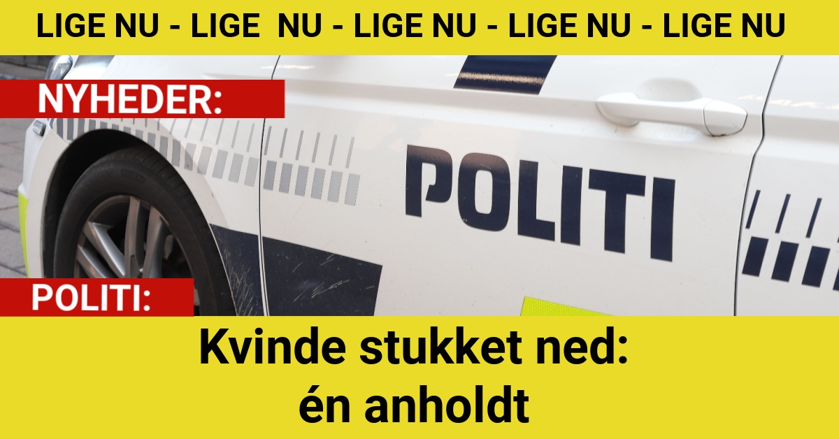 Kvinde stukket ned – én anholdt