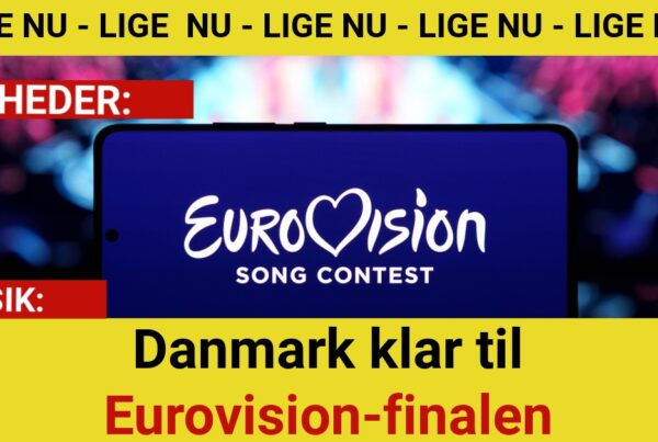 Danmark klar til Eurovision-finalen – takket være Sissal