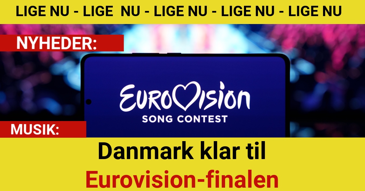 Danmark klar til Eurovision-finalen – takket være Sissal