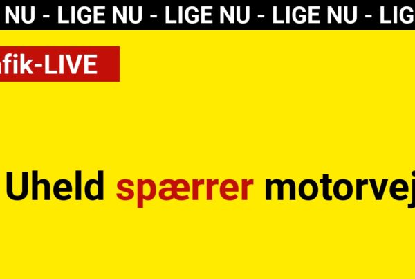 Uheld spærrer motorvej