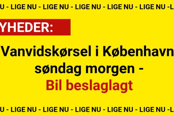 Vanvidskørsel i København søndag morgen: Bil beslaglagt